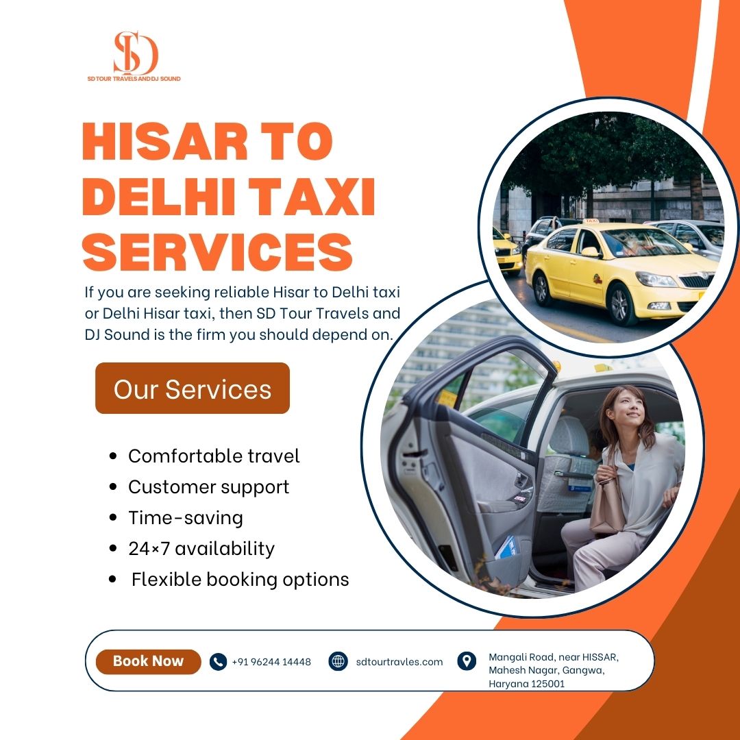 Hisar To Delhi Taxi Services | One Way Cab Service 